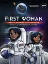 First Woman: NASA's Promise for Humanity, Issue 2